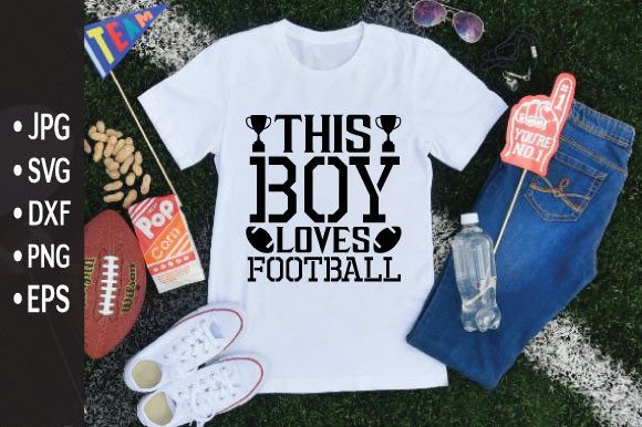 Graphics for T-Shirt Designs: This Boy Loves Football Svg