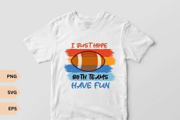 Review: I Just Hope Both Teams Have Fun Embroidery Design